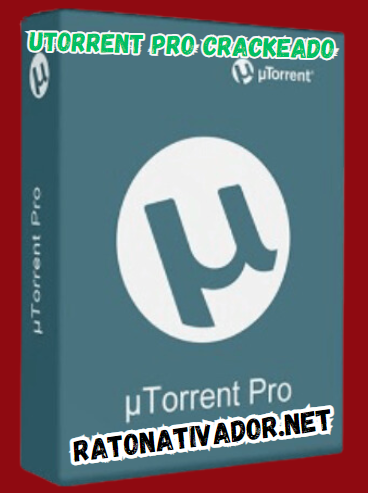 uTorrent Pro Crackeado