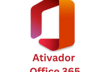 Ativador Office 365 Download Grátis Português PT-BR 2024